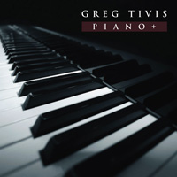 Greg Tivis - Piano +